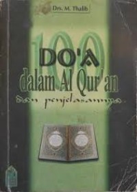 Image of 100 Do'a Dalam Al-Qur'an dan Penjelasannya